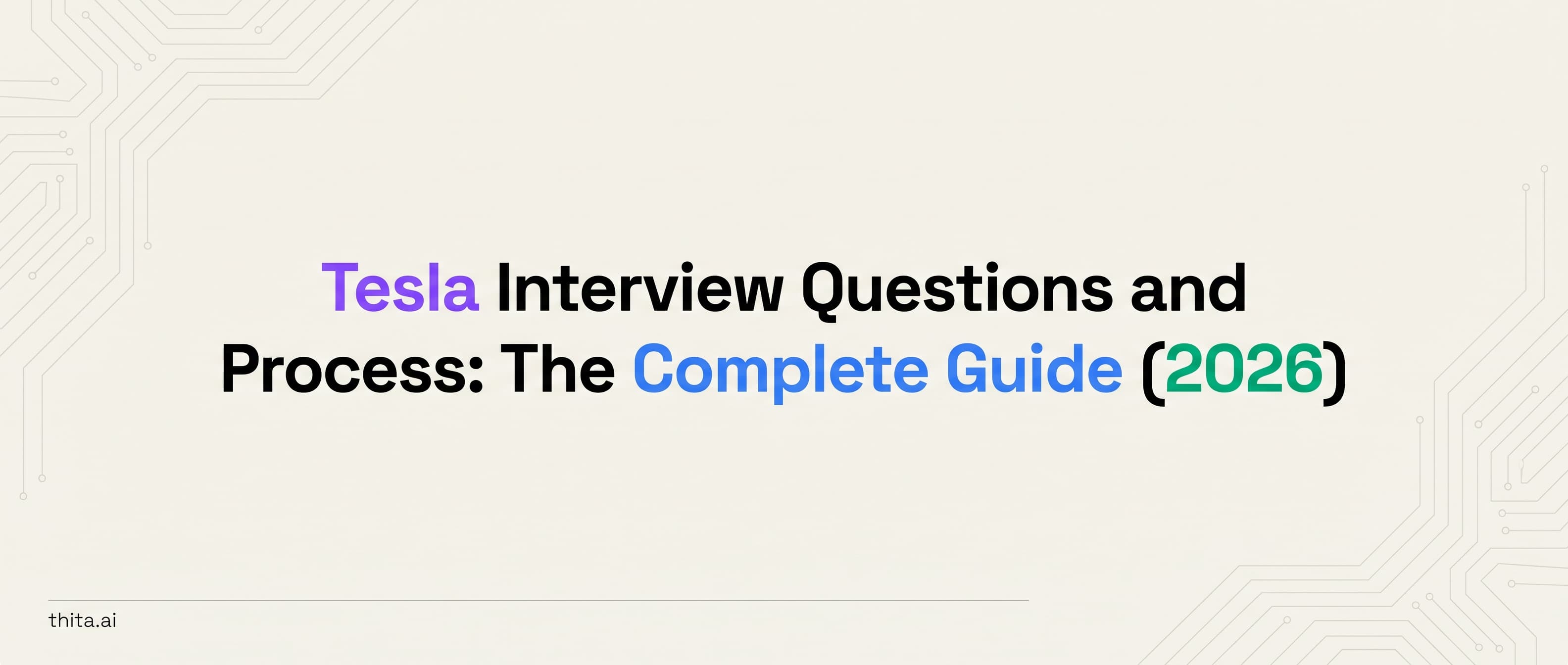 Tesla Interview Questions and Process: The Complete Guide (2026)