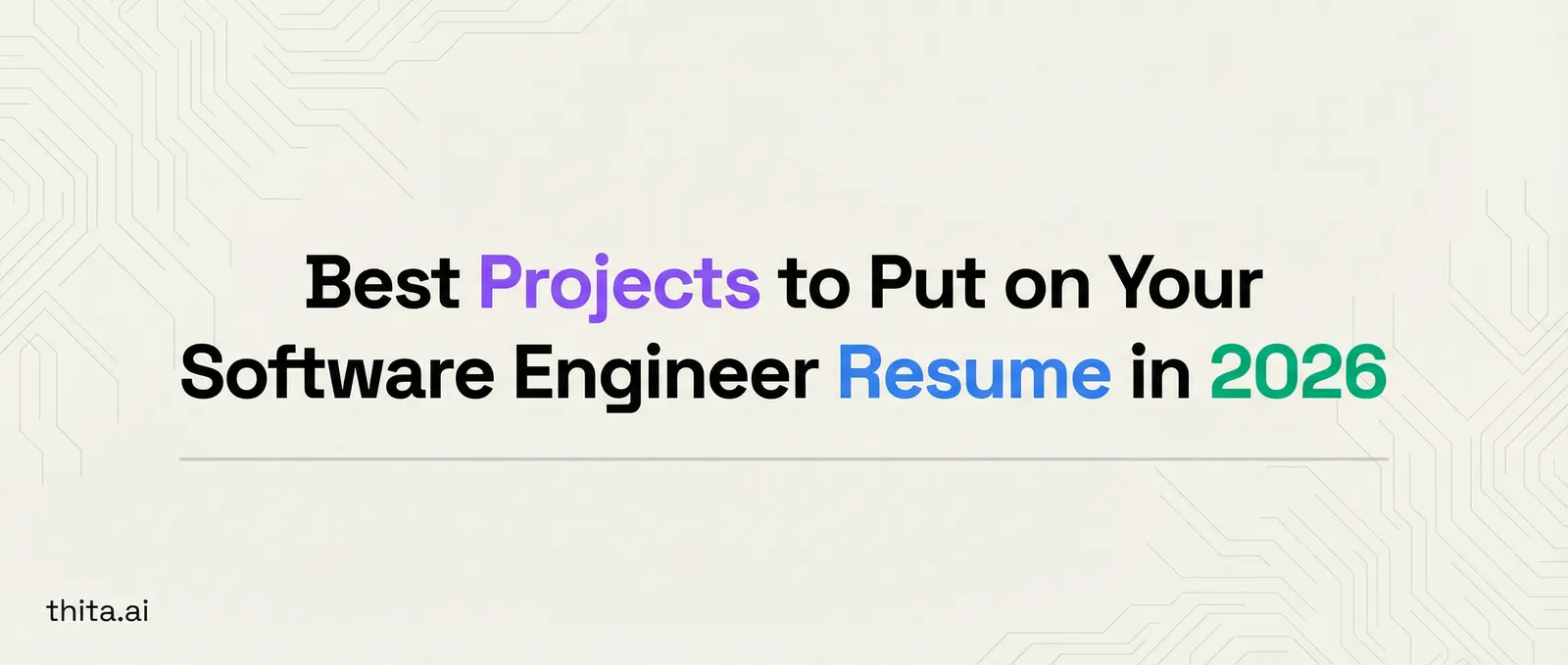 Best Projects to Put on Your Software Engineer Resume in 2026