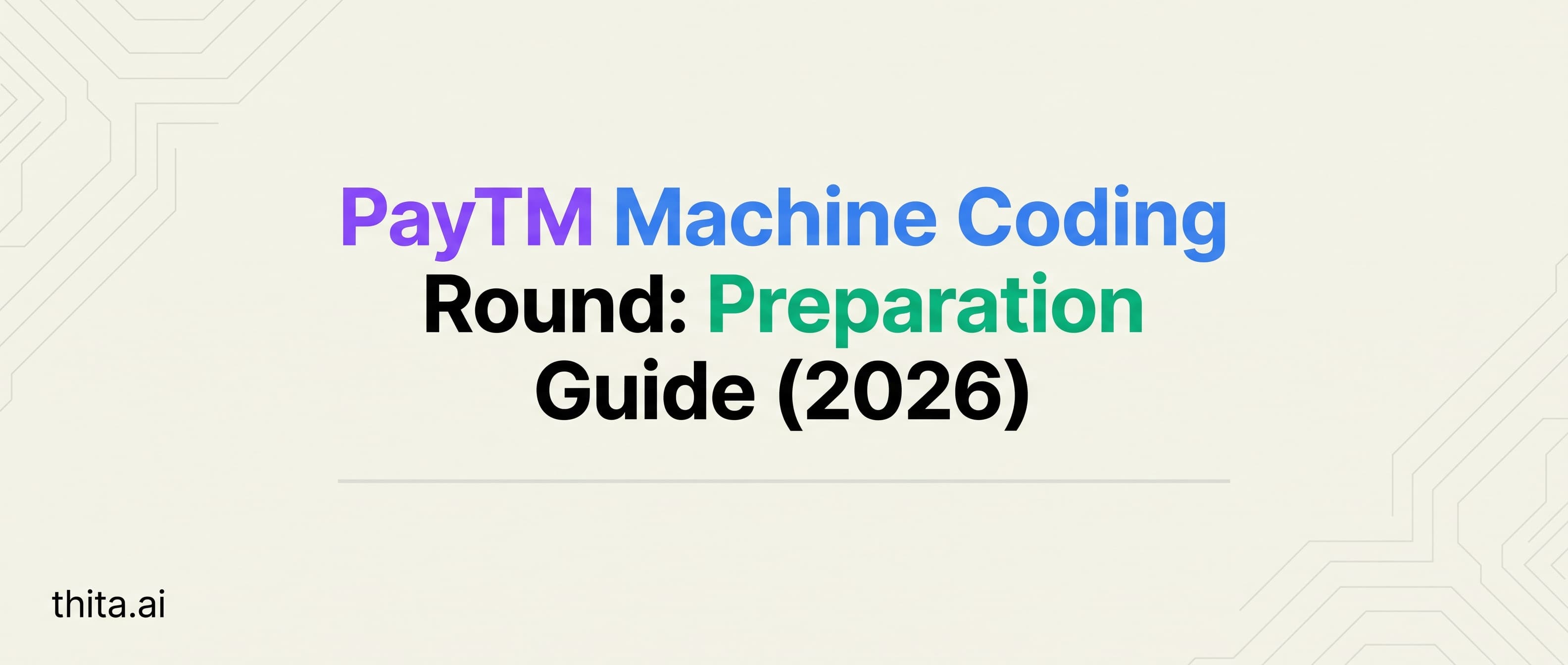PayTM Machine Coding Round: Preparation Guide (2026)