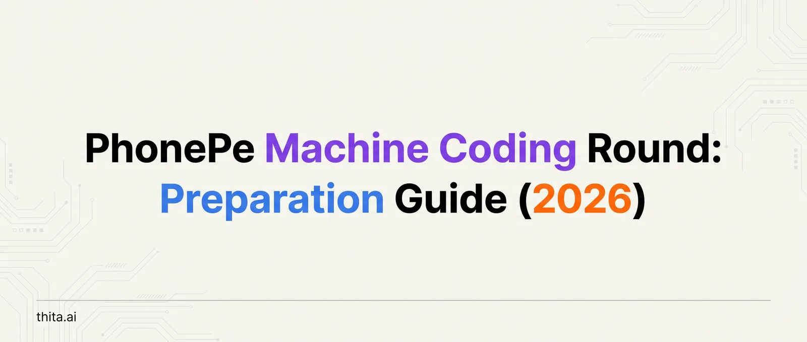 PhonePe Machine Coding Round: Preparation Guide (2026)