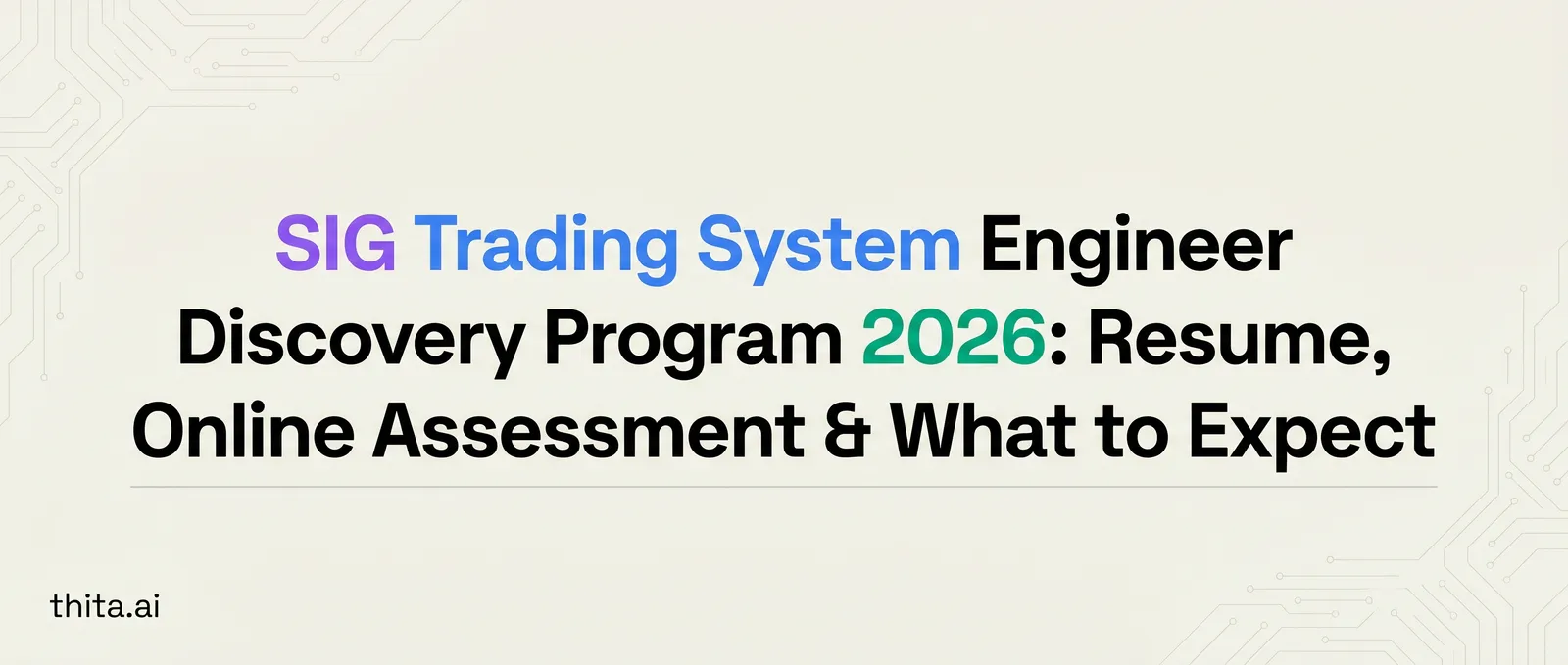 SIG Discovery Program 2026: Dates, OA & What to Expect