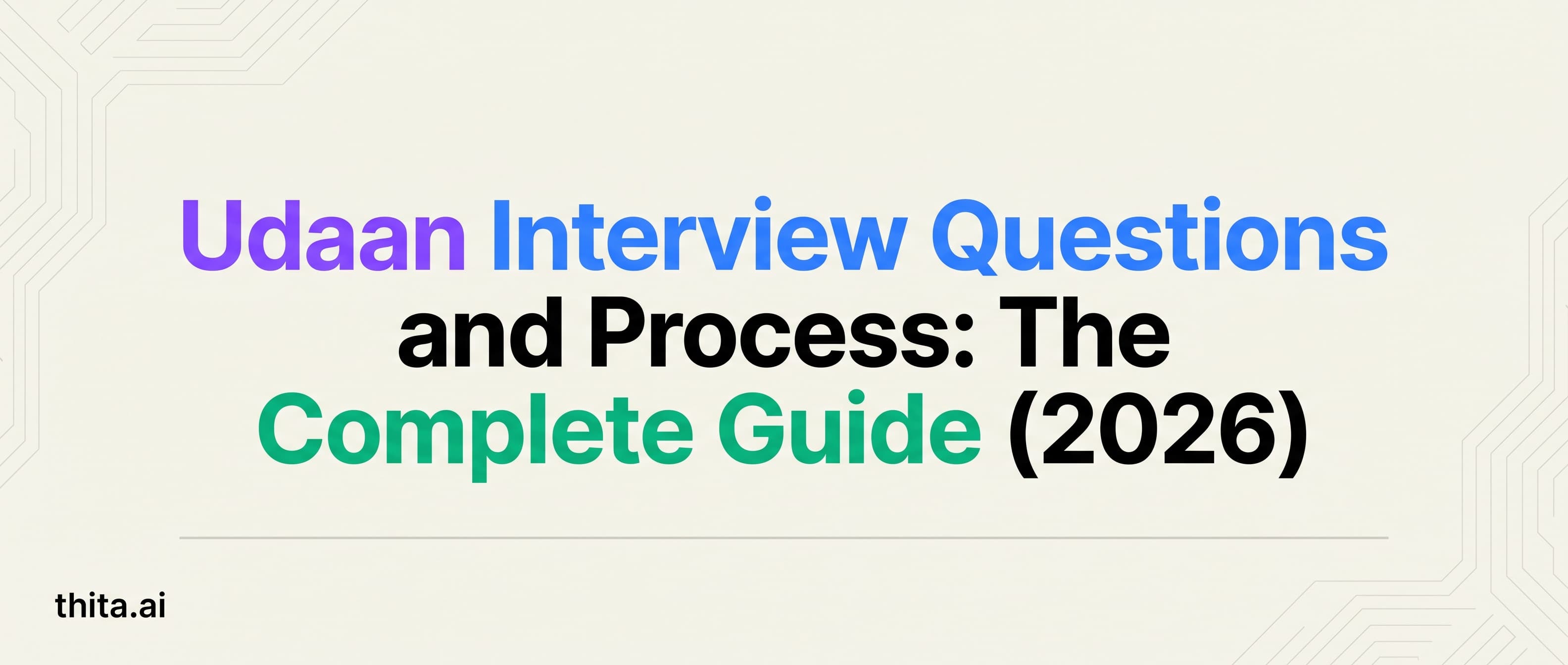 Udaan Interview Questions and Process: The Complete Guide (2026)