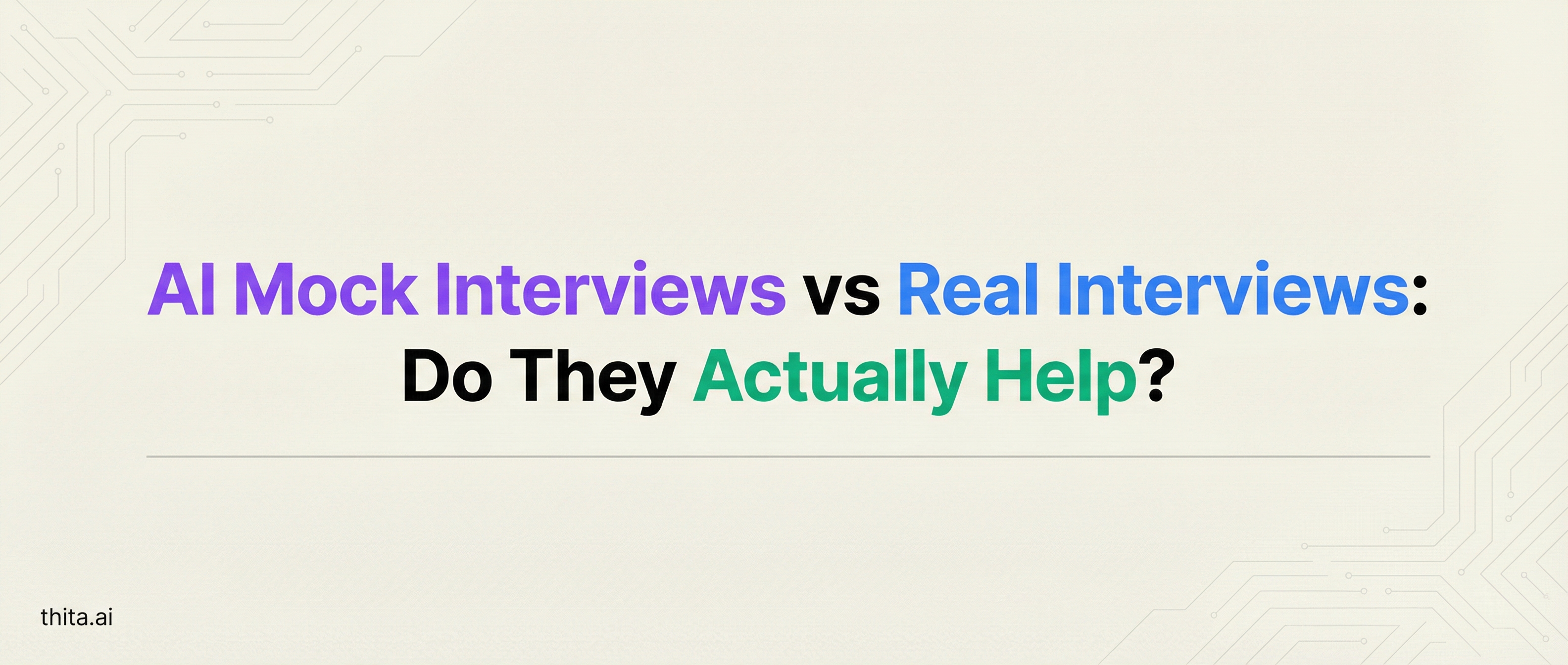 AI Mock Interviews vs Real Interviews: Do They Actually H...